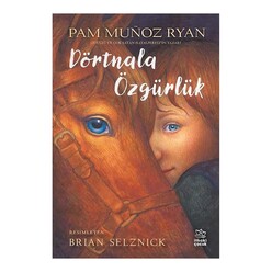 İthaki Yayınları - İthaki Çocuk Dörtnala Özgürlük