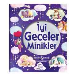 İş Bankası Kültür Yayınları - İyi Geceler Minikler