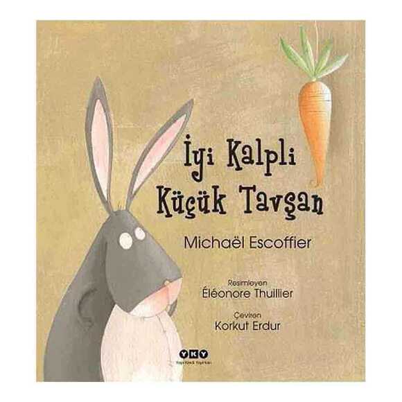 İyi Kalpli Küçük Tavşan