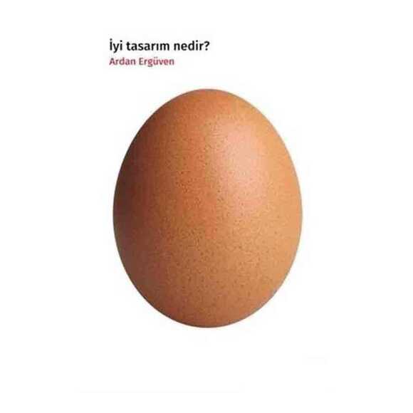 İyi Tasarım Nedir?