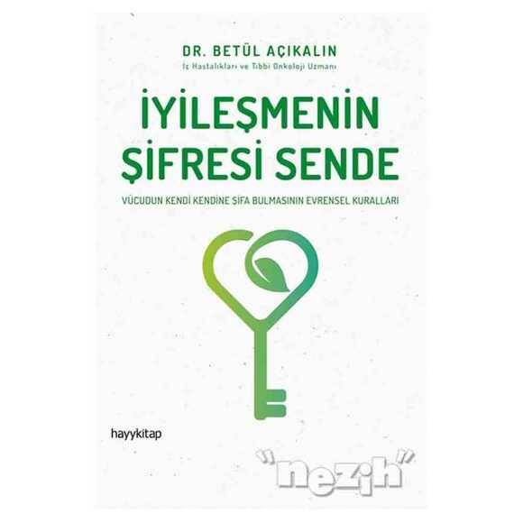 İyileşmenin Şifresi Sende