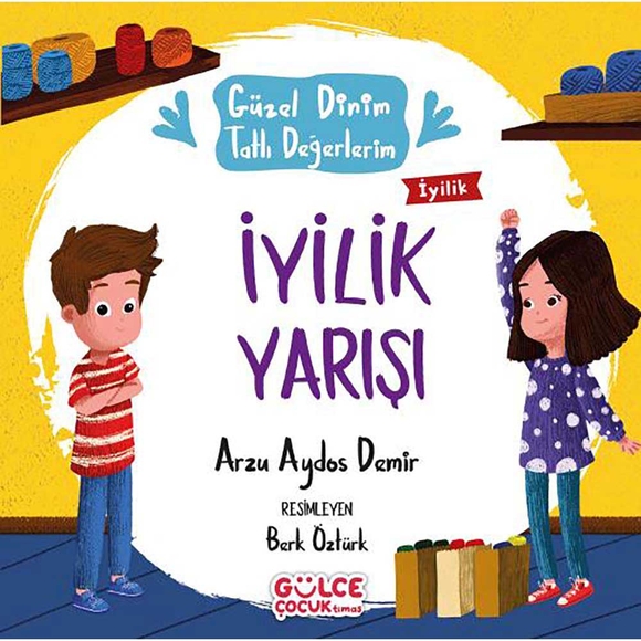 İyilik Yarışı Güzel Dinim Tatlı Değerlerim