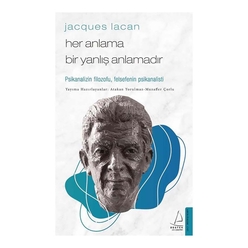 Jacques Lacan Her Anlama Bir Yanlış Anlamadır - Thumbnail
