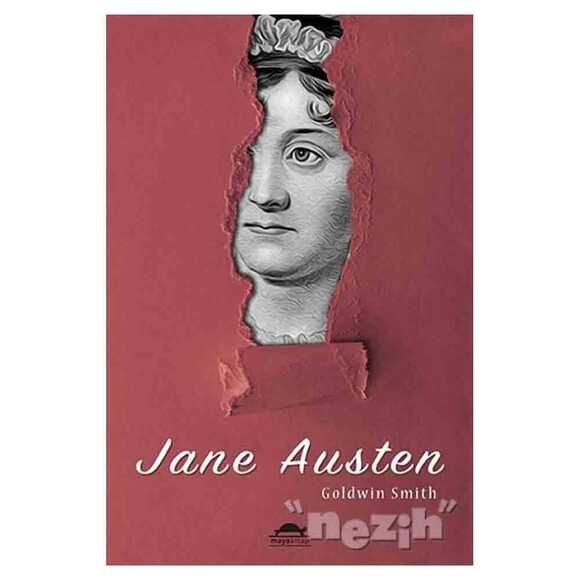 Jane Austen’ın Hayatı (Özel Ayracıyla)