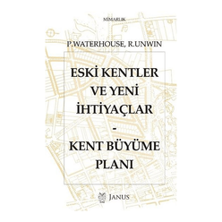 Janus Eski Kentler Ve Yeni İhtiyaçlar - Kent Büyüme Planı - Thumbnail