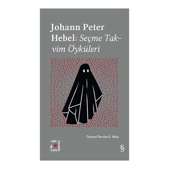 Johann Peter Hebel: Seçme Takvim Öyküleri (Açıkhava Serisi 23)