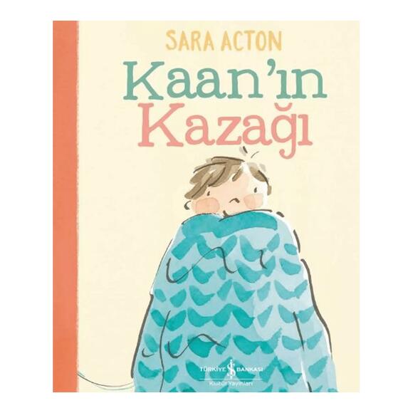 Kaan’ın Kazağı 