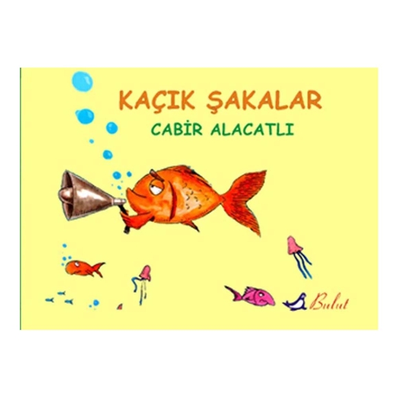 Kaçık Şakalar