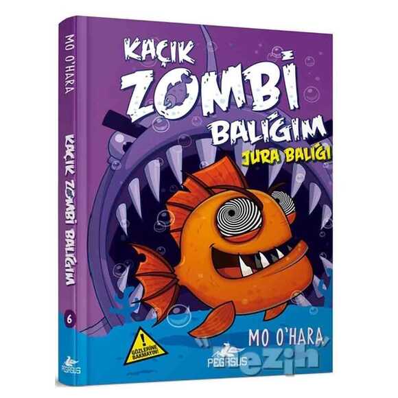 Kaçık Zombi Balığım - Jura Balığı