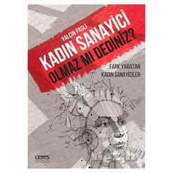Ceres Yayınları - Kadın Sanayici Olmaz mı Dediniz?