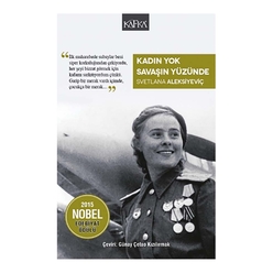 Kafka Yayınevi - Kadın Yok Savaşın Yüzünde