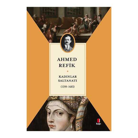 Kadınlar Saltanatı 1299 - 1683