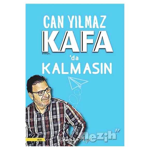 Kafa’da Kalmasın