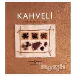 İş Bankası Kültür Yayınları - Kahveli Tarifler Kitabı