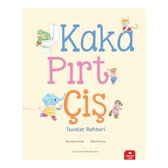 Kaka Pırt Çiş - Tuvalet Rehberi