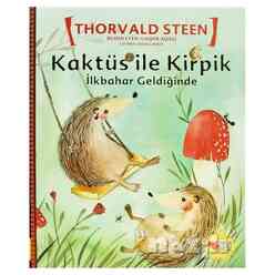 Can Yayınları - Kaktüs ile Kirpik - İlkbahar Geldiğinde
