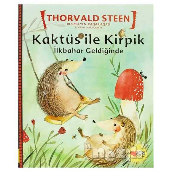 Kaktüs ile Kirpik - İlkbahar Geldiğinde