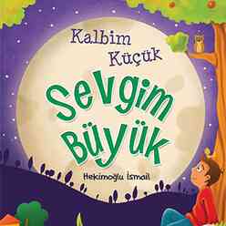 Kalbim Küçük Sevgim Büyük - Thumbnail