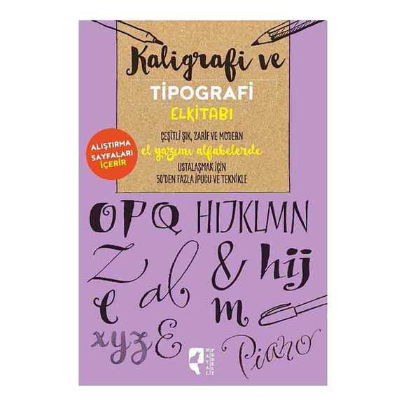 Kaligrafi Ve Tipografi El Kitabı