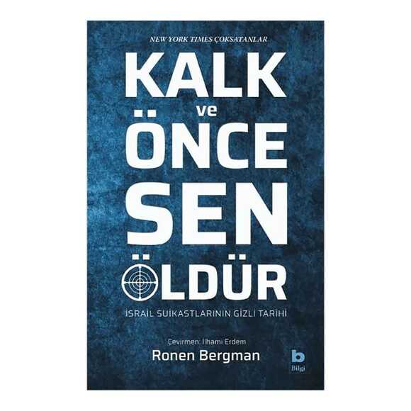 Kalk ve Önce Sen Öldür