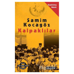 Literatür Yayıncılık - Kalpaklılar (Kısaltılmış Basım)