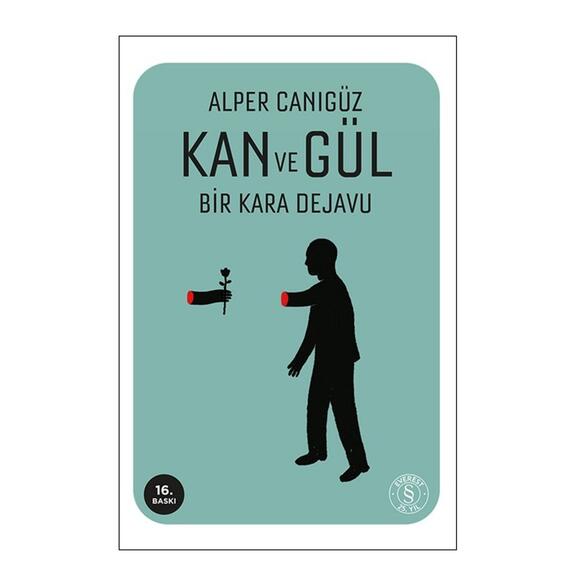 Kan ve Gül