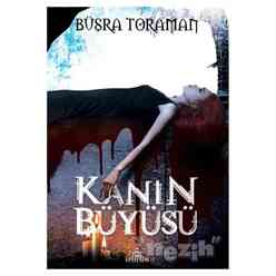 Ephesus - Kanın Büyüsü (Ciltli)