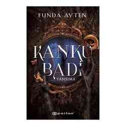 Epsilon Yayınları - Kanku Badi - Yansıma