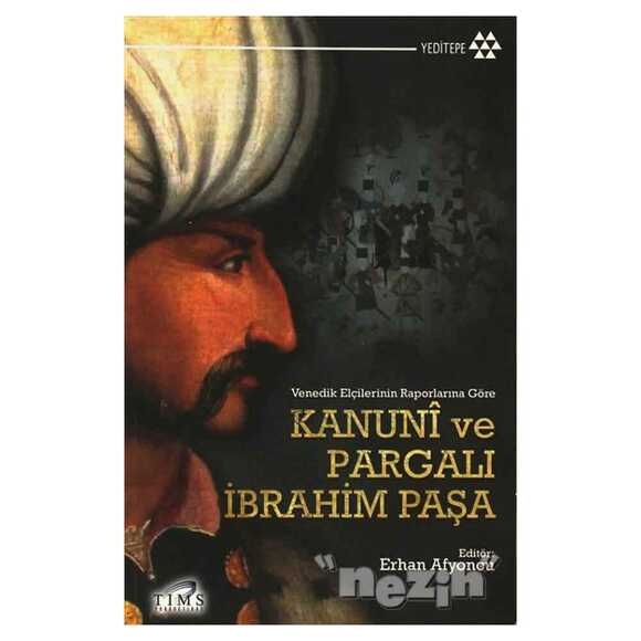 Kanuni ve Pargalı İbrahim Paşa