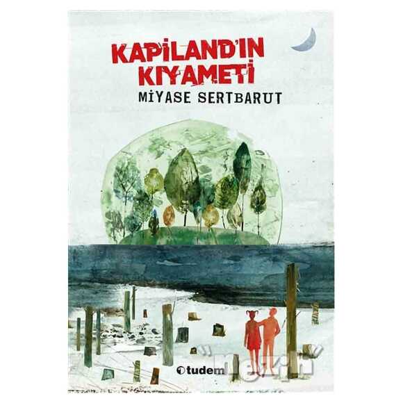 Kapiland’ın Kıyameti