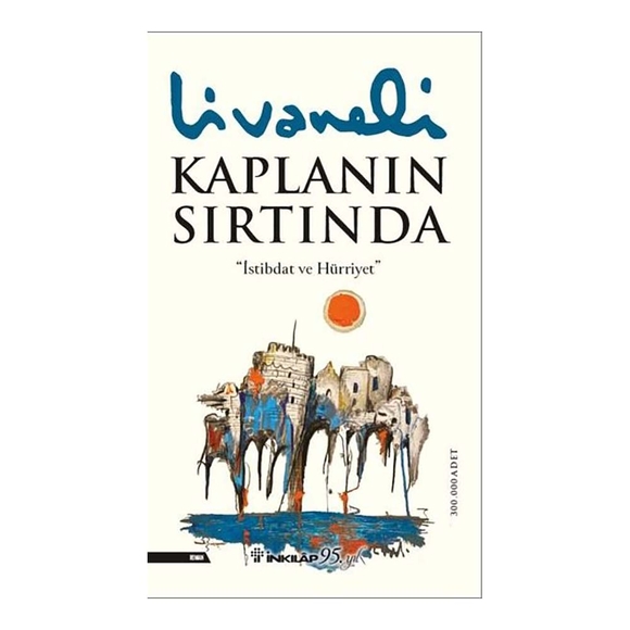 Kaplanın Sırtında (Yeni Kapak)