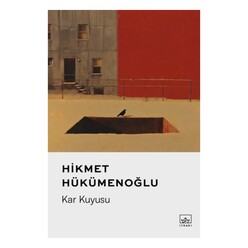 İthaki Yayınları - Kar Kuyusu