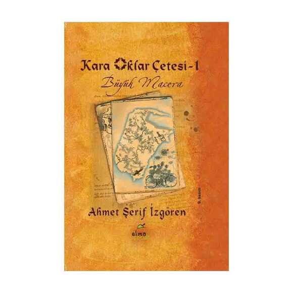 Kara Oklar Çetesi 1 - Büyük Macera