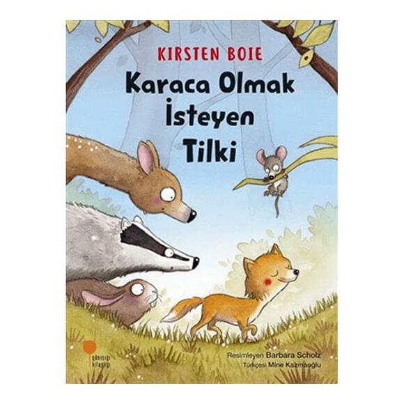 Karaca Olmak İsteyen Tilki