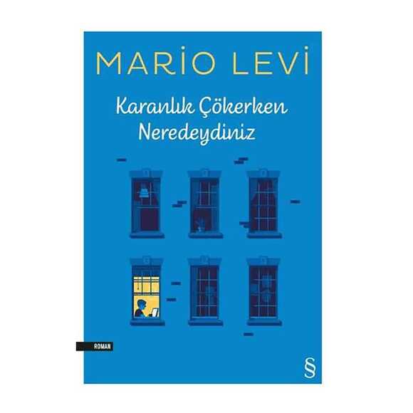 Karanlık Çökerken Neredeydiniz