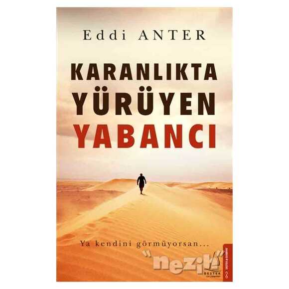 Karanlıkta Yürüyen Yabancı