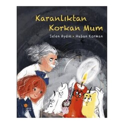 Günışığı Yayıncılık - Karanlıktan Korkan Mum