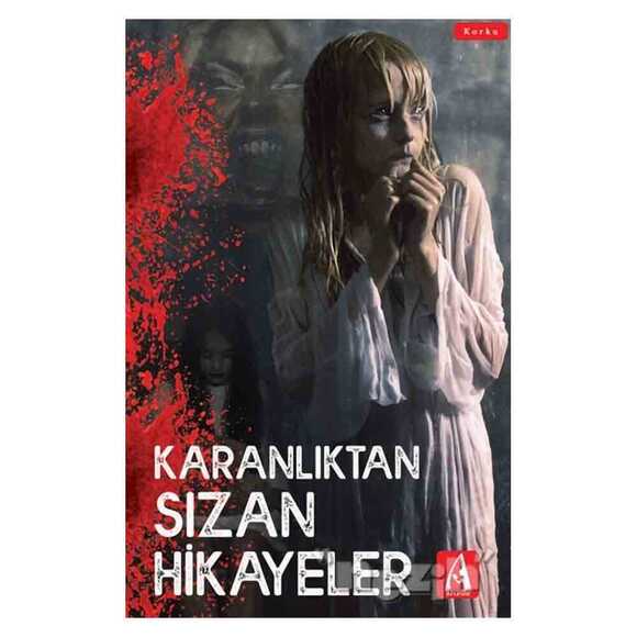 Karanlıktan Sızan Hikayeler