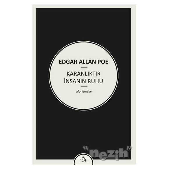 Karanlıktır İnsanın Ruhu