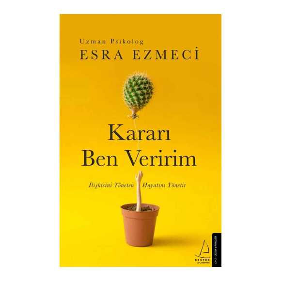 Kararı Ben Veririm