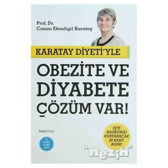 Karatay Diyeti’yle Obezite ve Diyabete Çözüm Var!