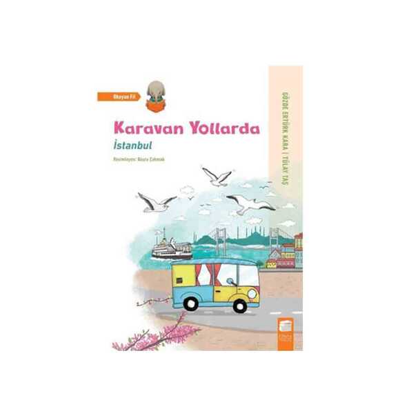 Karavan Yollarda İstanbul