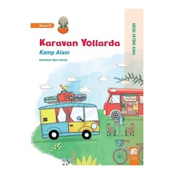 Final Kültür Sanat - Karavan Yollarda - Kamp Alanı