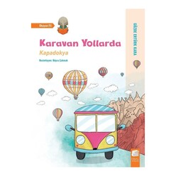 Final Kültür Sanat - Karavan Yollarda - Kapadokya