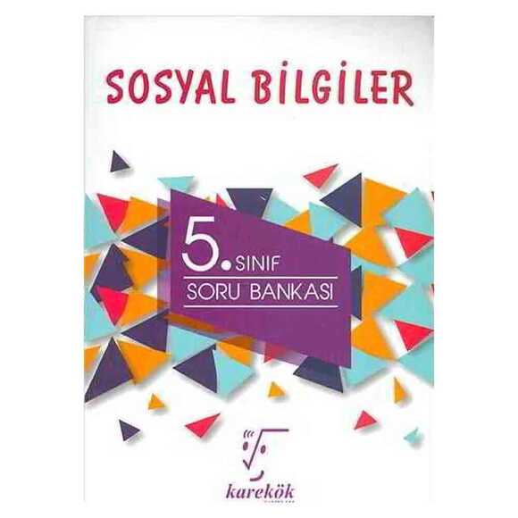 Karekök 5. Sınıf Sosyal Bilgiler Soru Bankası