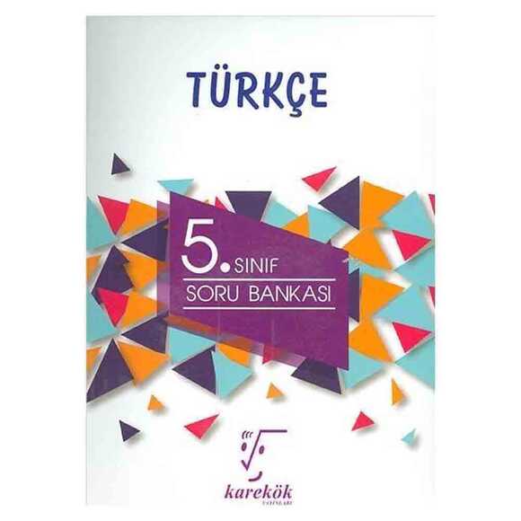 Karekök 5. Sınıf Türkçe Soru Bankası