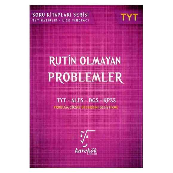 Karekök Tyt Rutin Olmayan Problemler