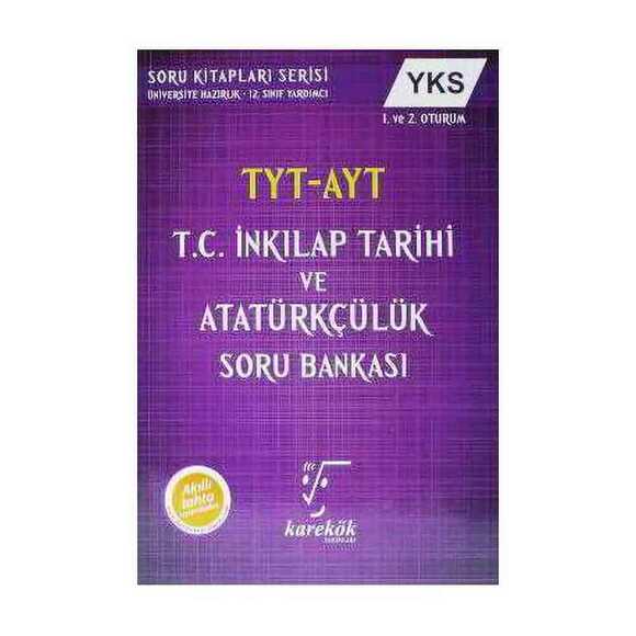 Karekök YKS İnkılap Tarihi ve Atatürkçülük