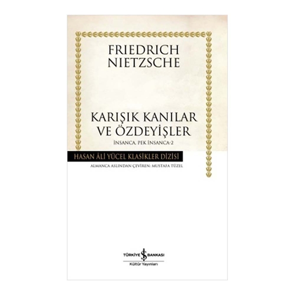 Karışık Kanılar ve Özdeyişler İnsanca Pek İnsanca 2 (HAY)