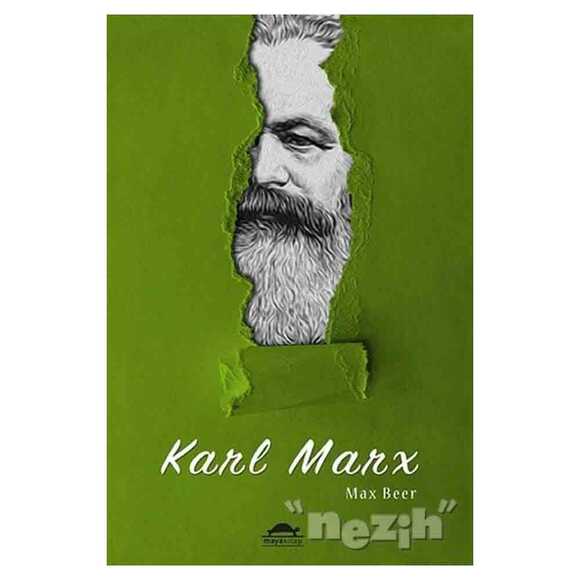 Karl Marx’ın Hayatı ve Öğretileri